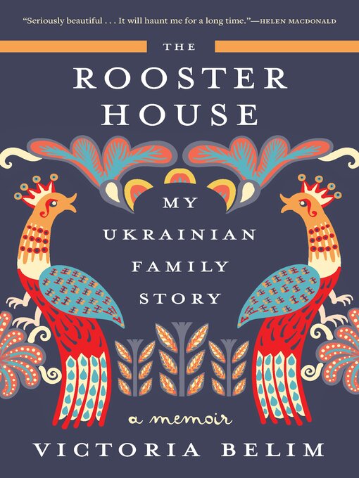 Title details for The Rooster House by Victoria Belim - Available